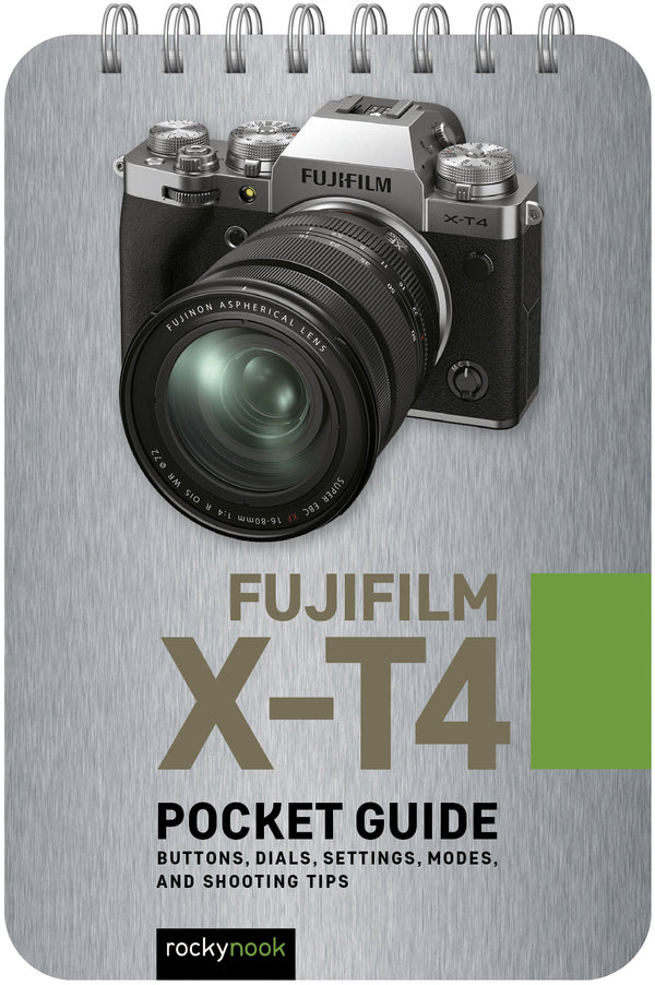 Rocky Nook Pocket Guide: Fujifilm X-T4